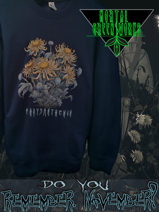 Navy blue sweatshirt adorned with chrysanthemum illustration, 'CHRY-SANTHE-MUM' text, and 'DO YOU REMEMBER November?'