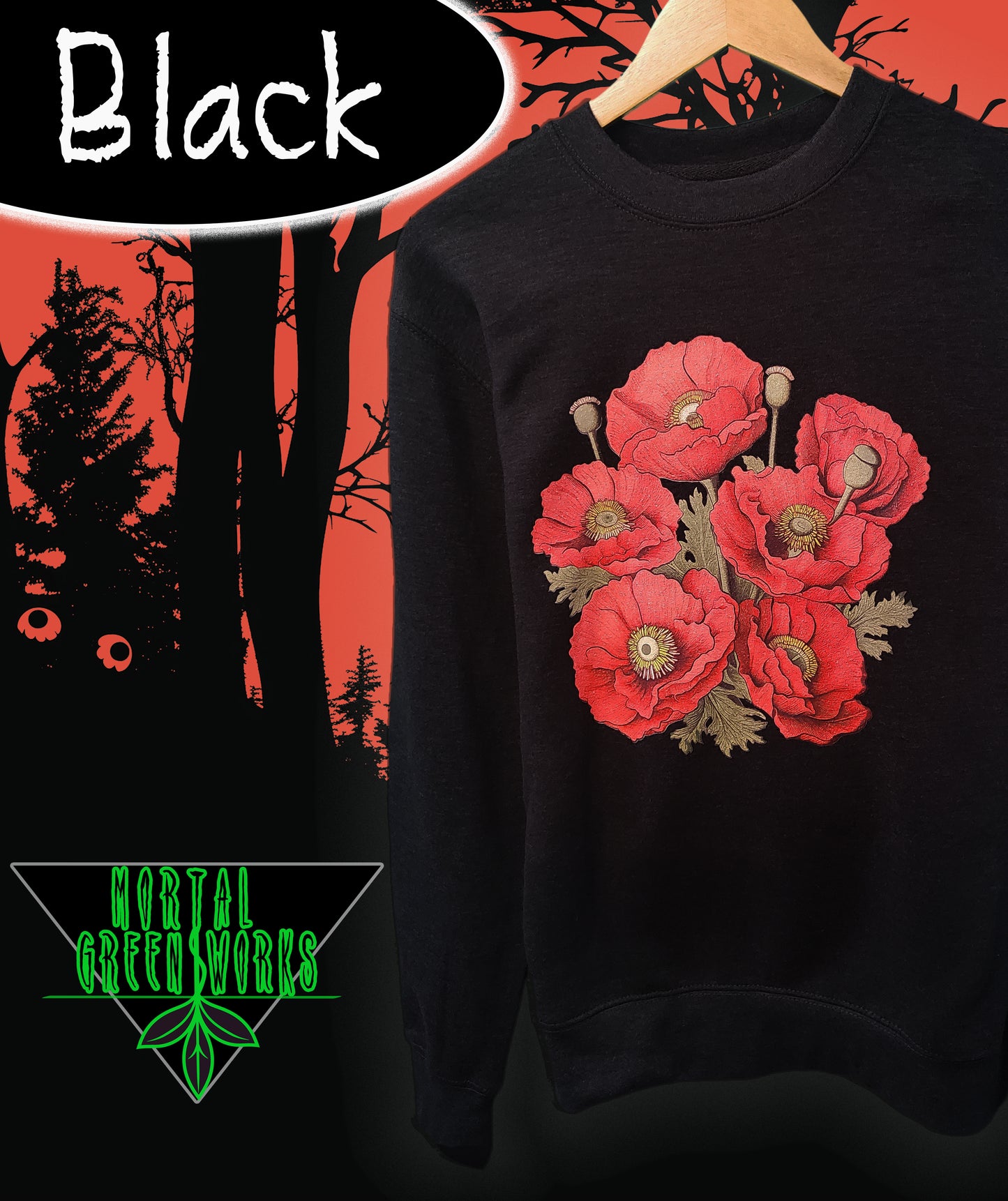 Black sweater with vibrant red poppy print titled 'Eyeball Poppies', featuring a Mortal Greenworks logo, against a red backdrop with tree silhouettes.